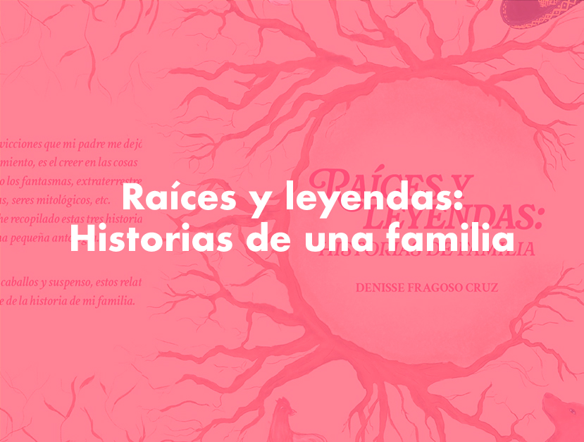 Portada Libro Raices y Leyendas: Historias de familia
